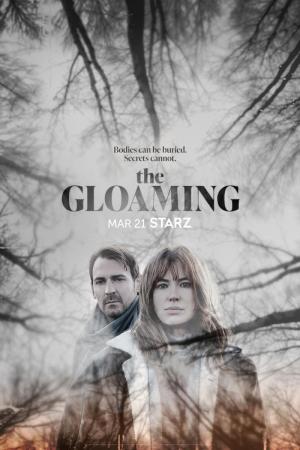 The Gloaming 1x01