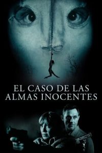 El caso de las almas inocentes