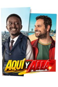 Aquí y Allá